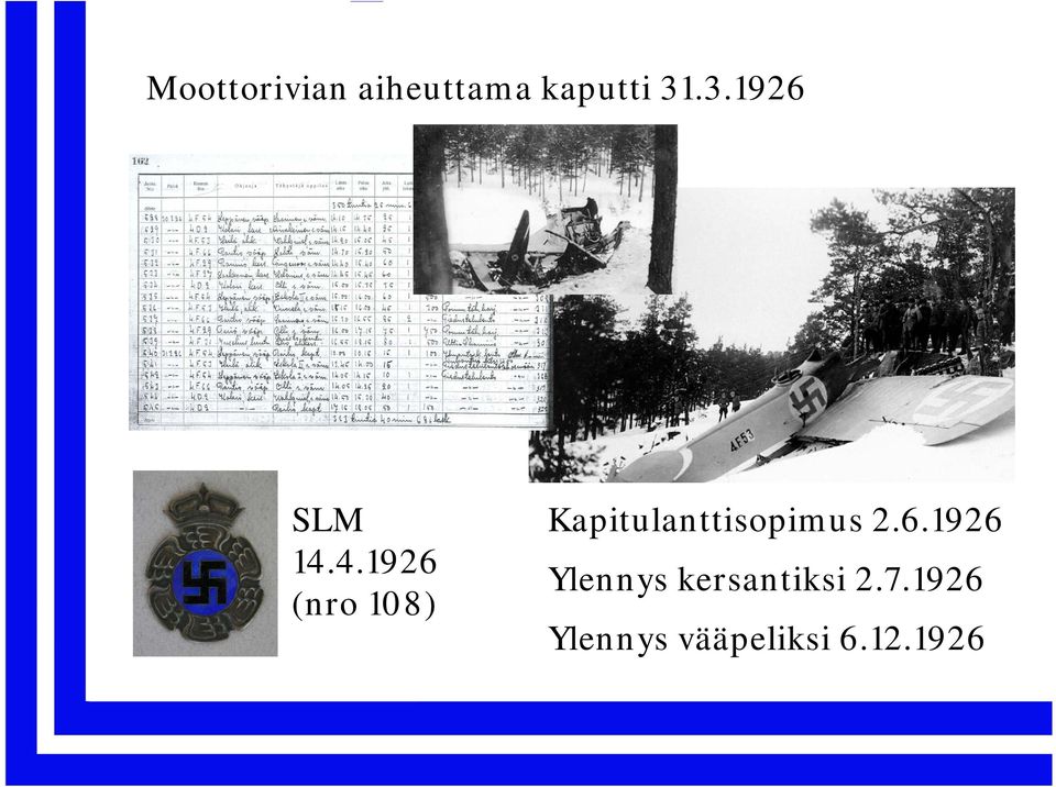 4.1926 (nro 108) Kapitulanttisopimus