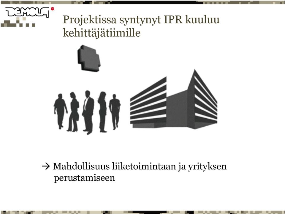Mahdollisuus