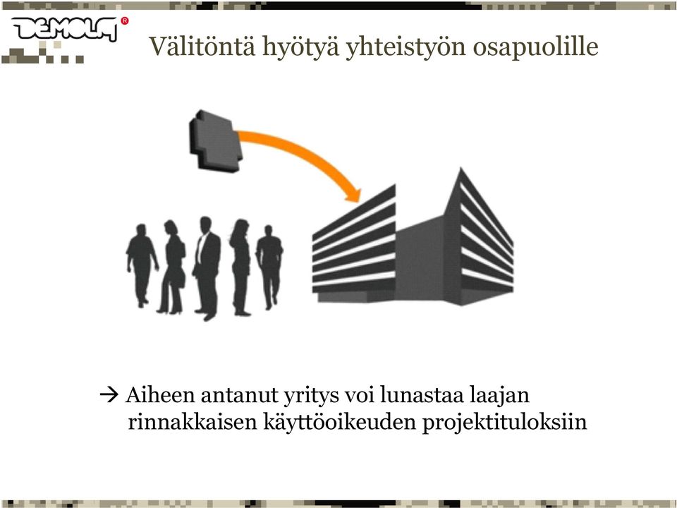 yritys voi lunastaa laajan