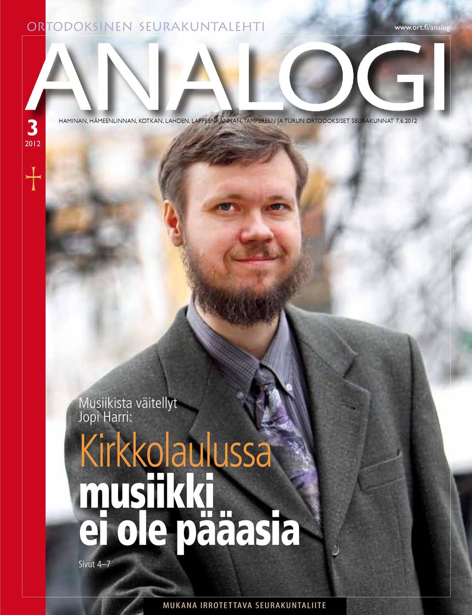 TAMPEREEN JA TURUN ORTODOKSISET SEURAKUNNAT 7.6.