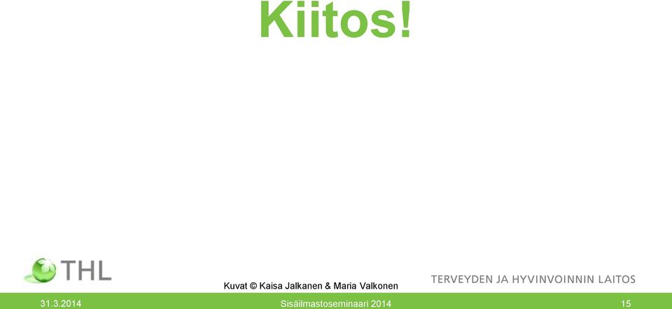 & Maria Valkonen 31.