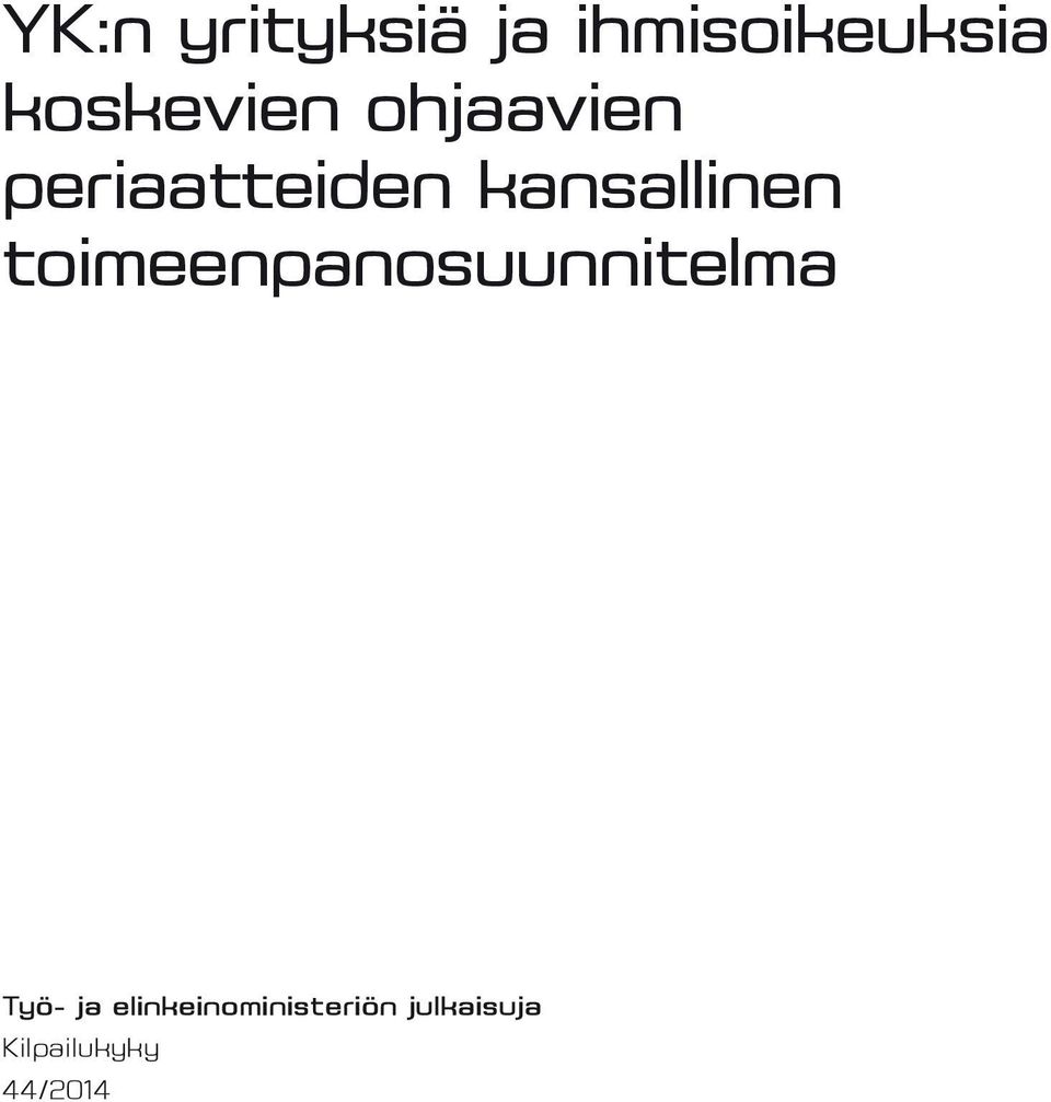 kansallinen toimeenpanosuunnitelma Työ-