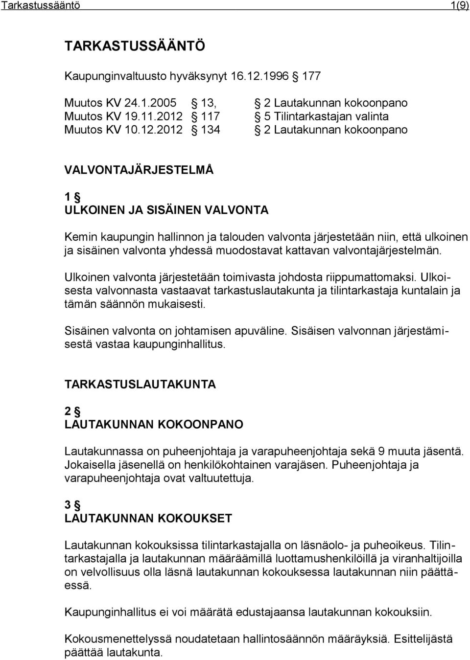 117 5 Tilintarkastajan valinta Muutos KV 10.12.