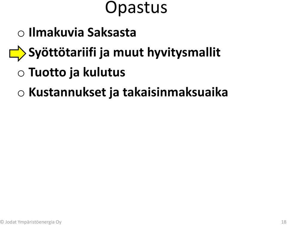 Tuotto ja kulutus o Kustannukset ja