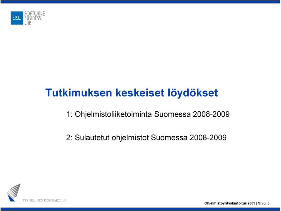 2009 2: Sulautetut ohjelmistot Suomessa