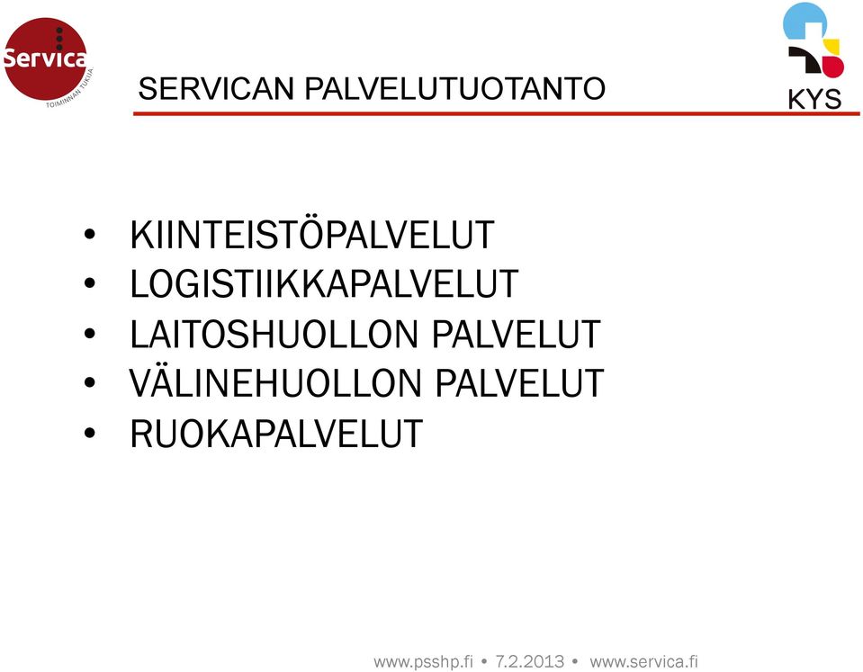 LOGISTIIKKAPALVELUT