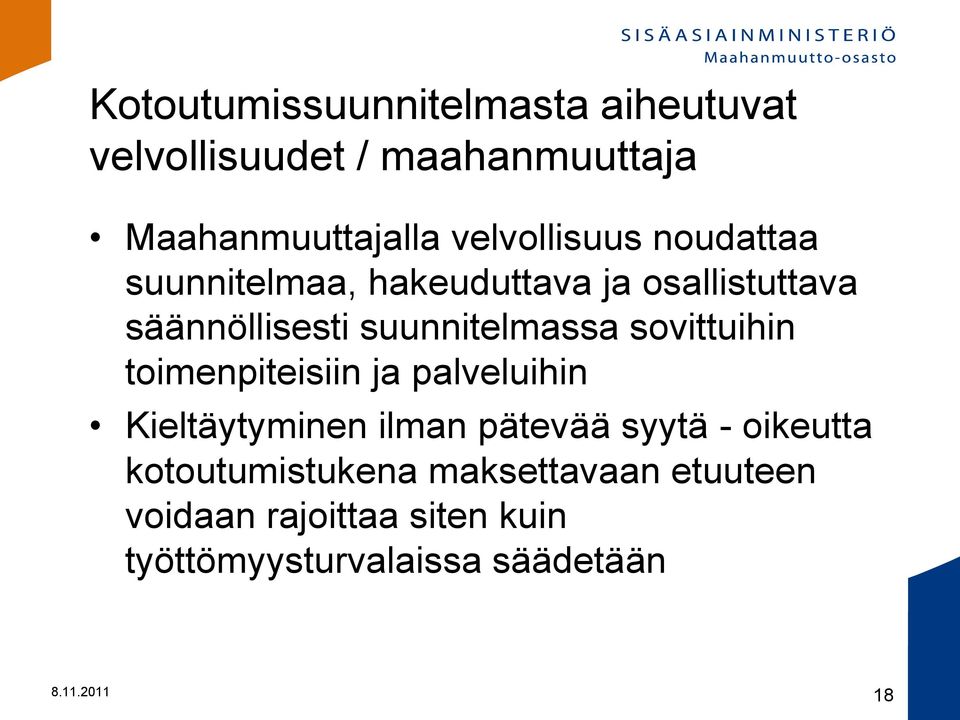 suunnitelmassa sovittuihin toimenpiteisiin ja palveluihin Kieltäytyminen ilman pätevää syytä -