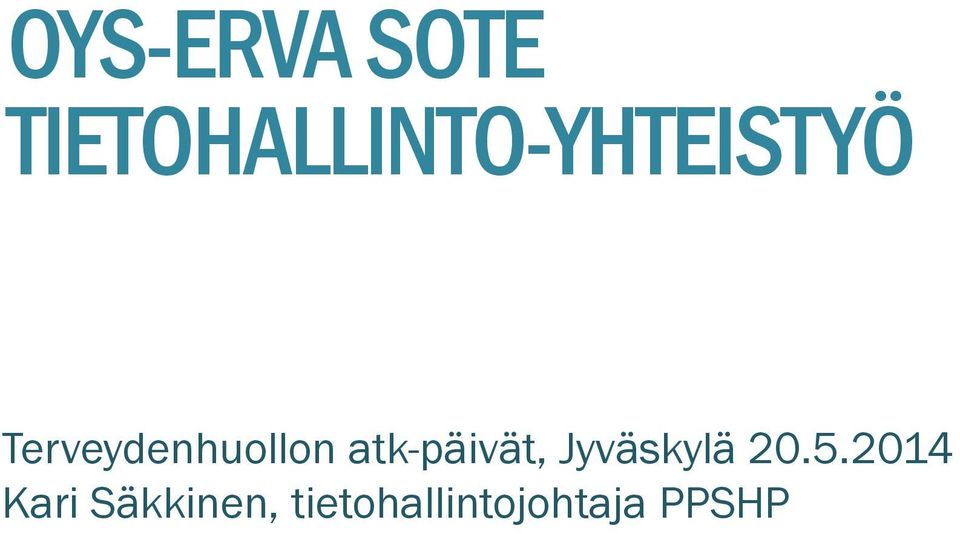 Terveydenhuollon atk-päivät,