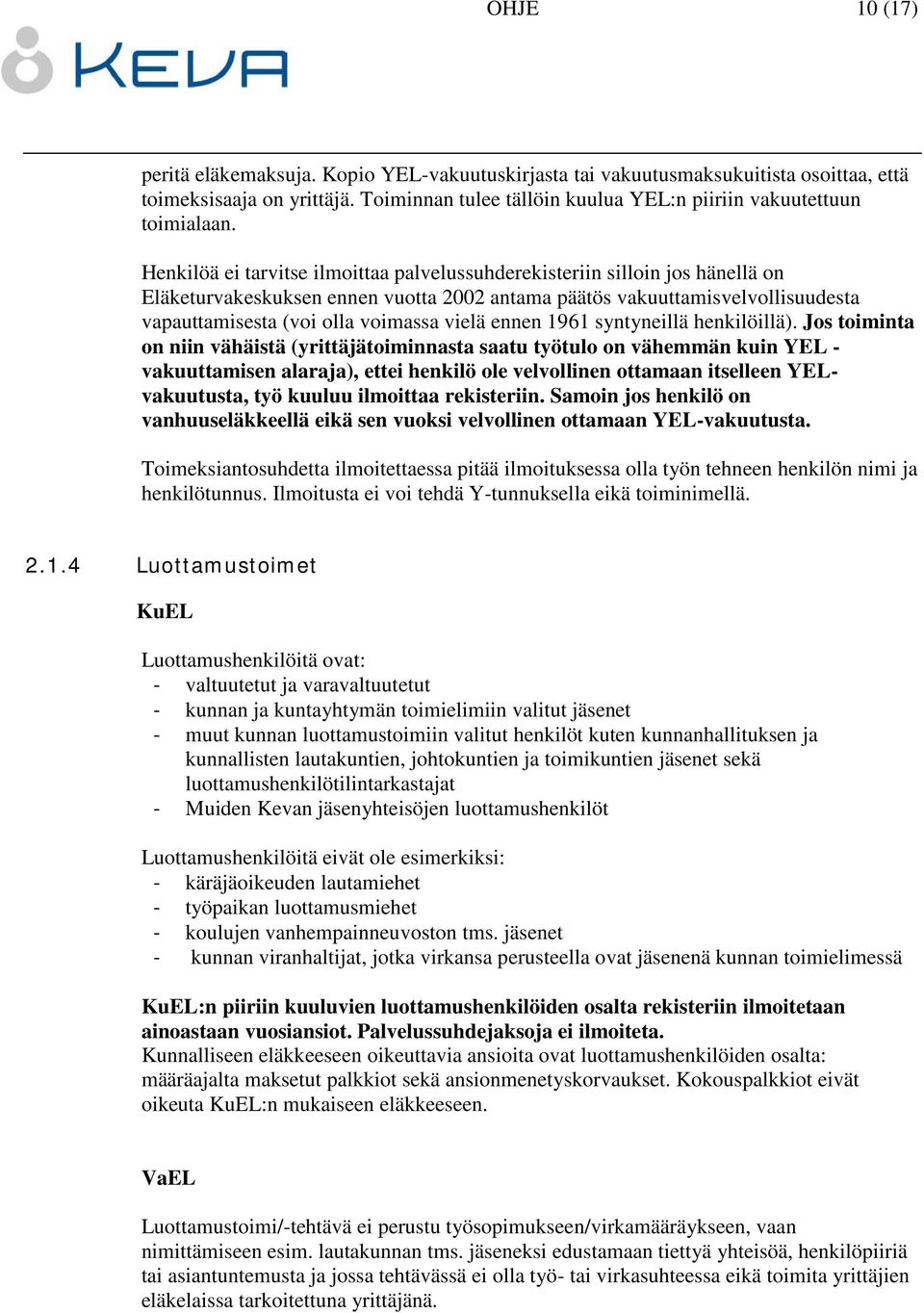 ennen 1961 syntyneillä henkilöillä).