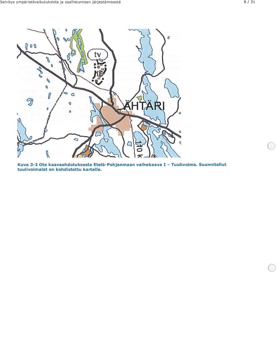 kaavaehdotuksesta Etelä-Pohjanmaan vaihekaava 1