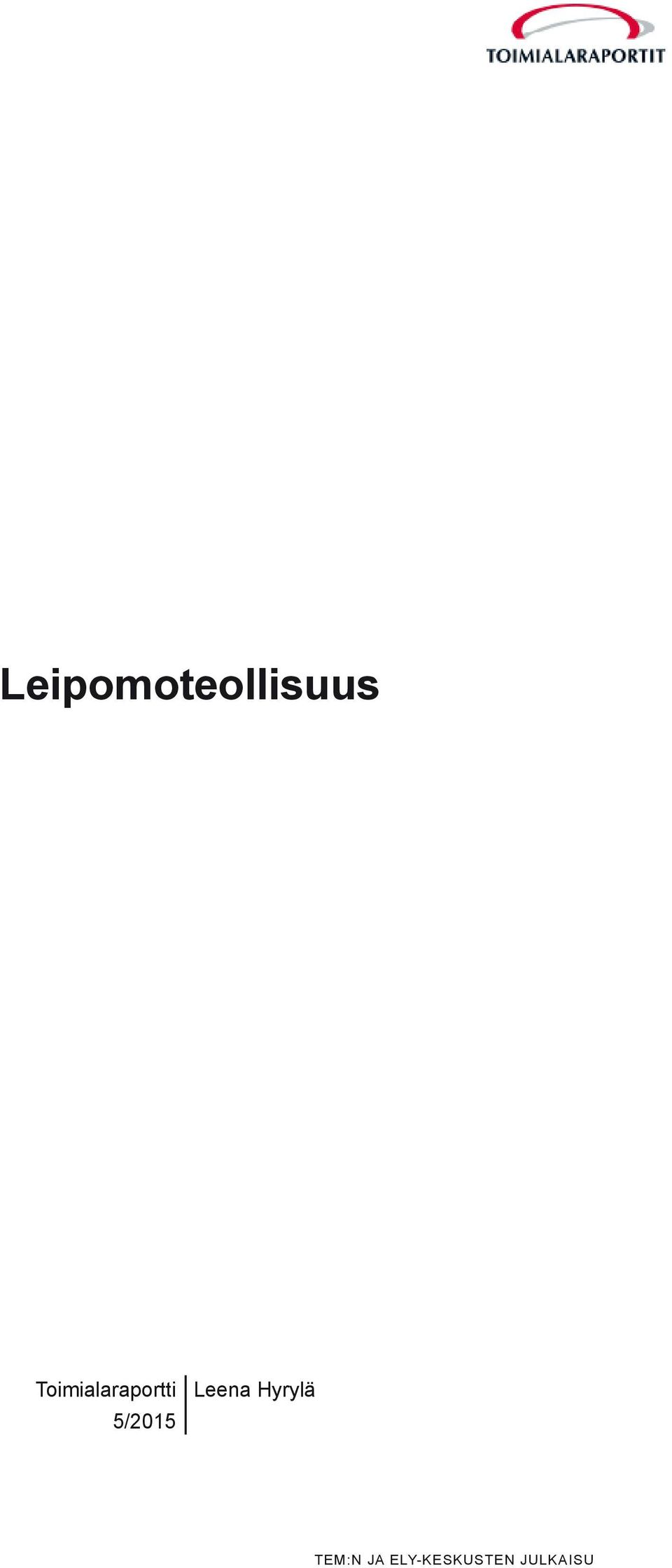 Leena Hyrylä 5/2015