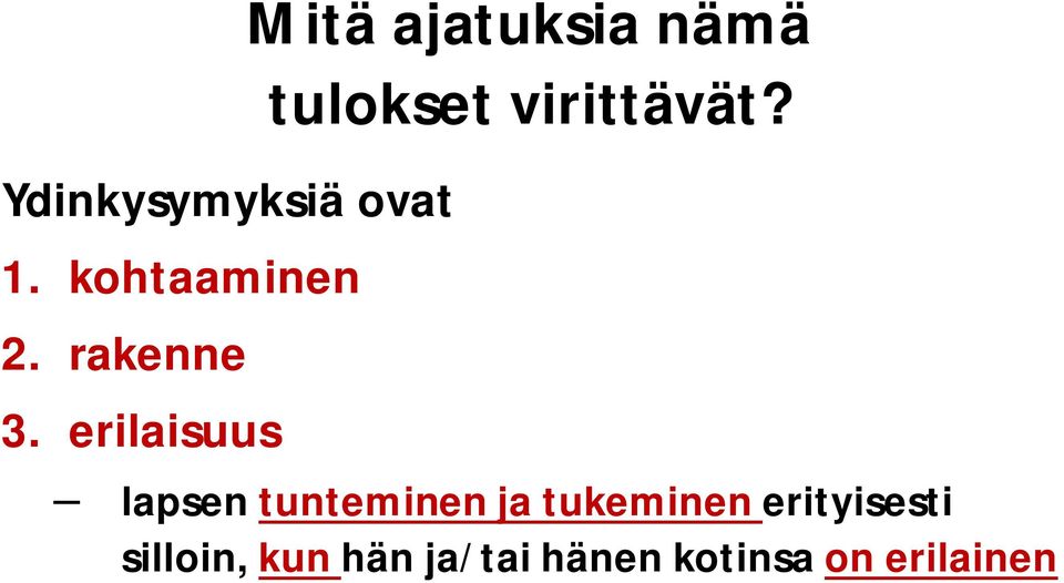 virittävät?