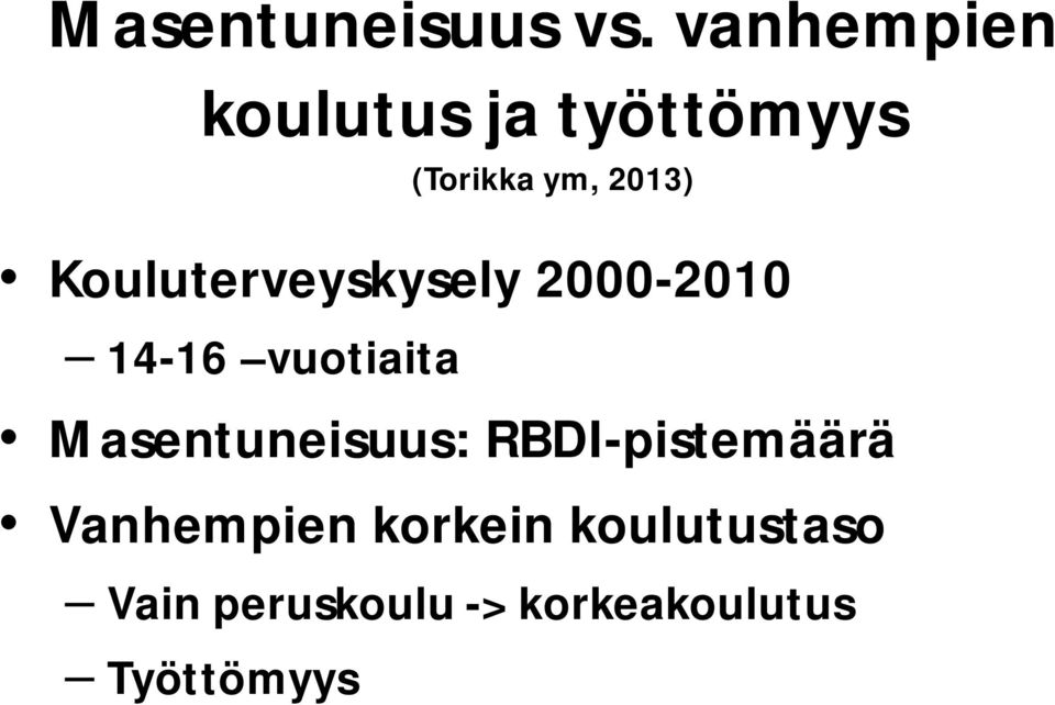 Kouluterveyskysely 2000-2010 14-16 vuotiaita