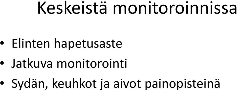 Jatkuva monitorointi