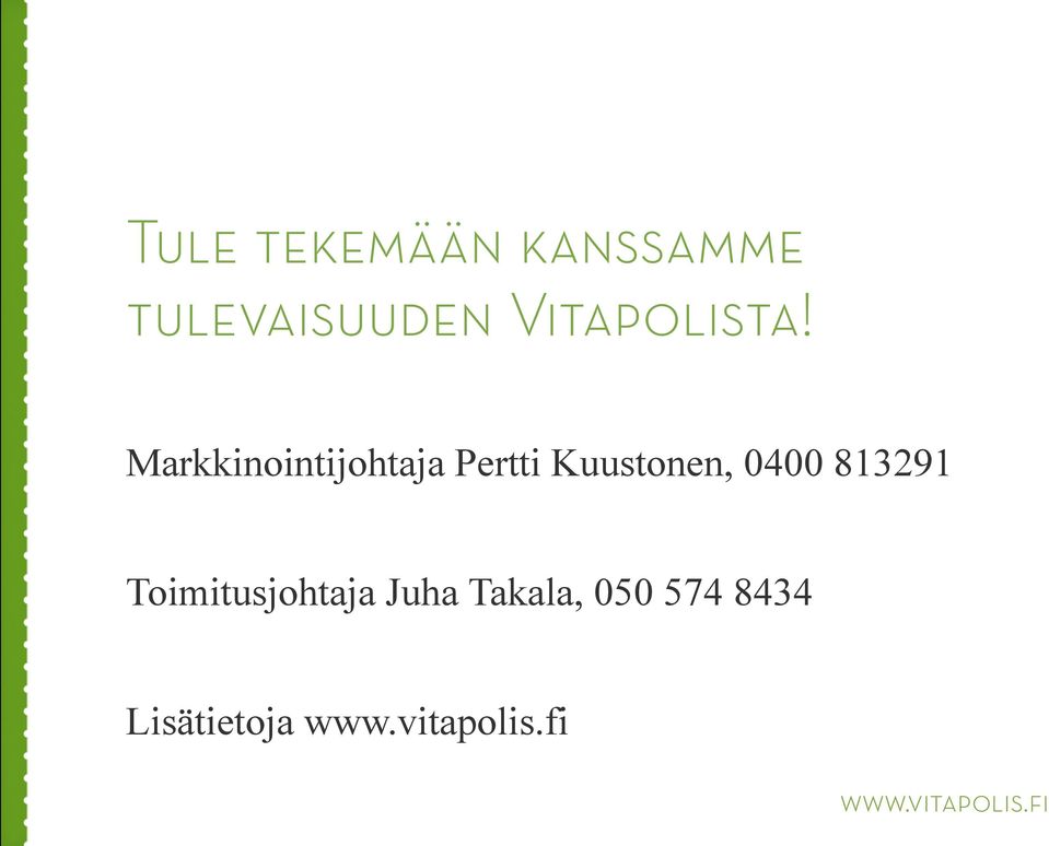 Markkinointijohtaja Pertti Kuustonen,