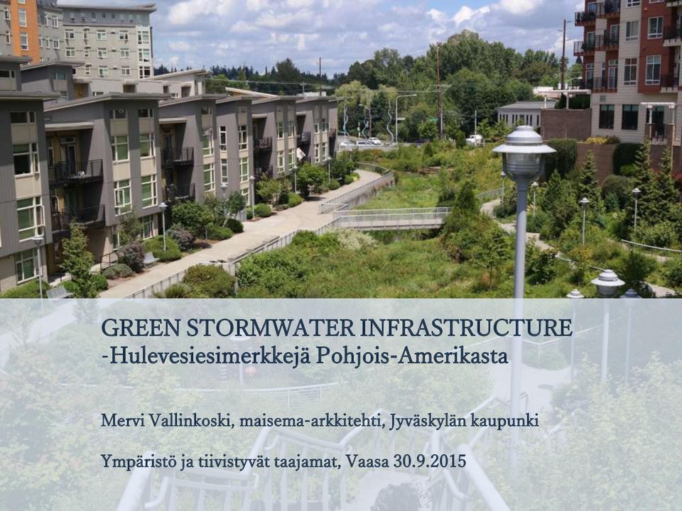 Vallinkoski, maisema-arkkitehti, Jyväskylän