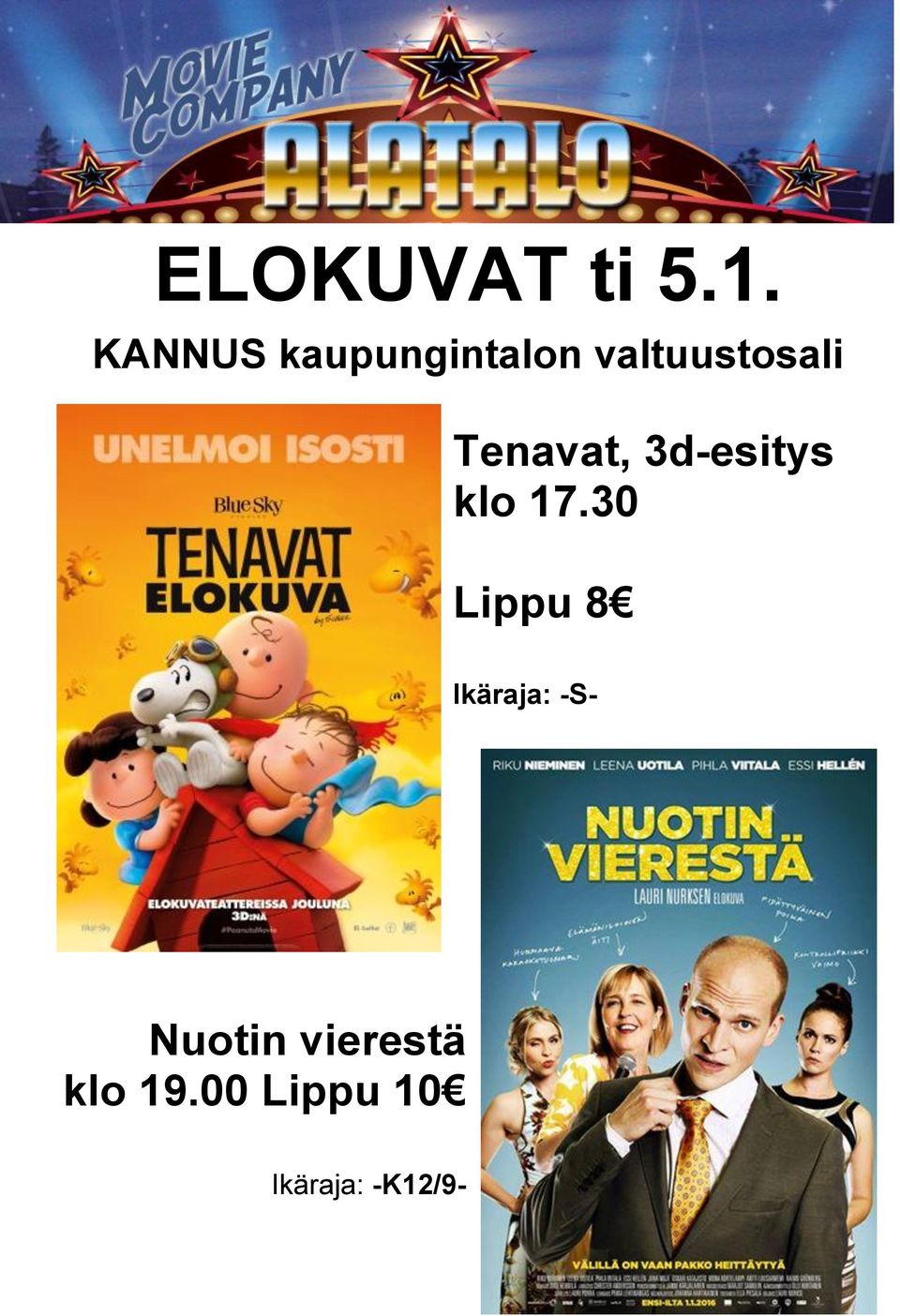 Tenavat, 3d-esitys klo 17.