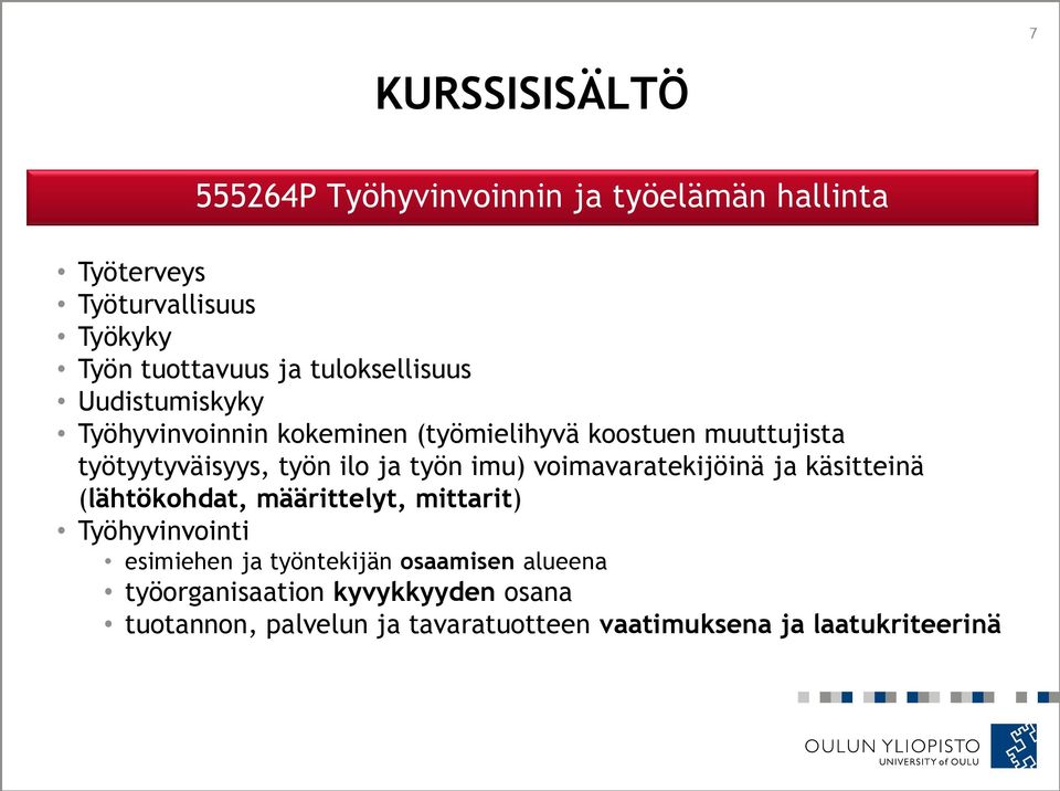 työn imu) voimavaratekijöinä ja käsitteinä (lähtökohdat, määrittelyt, mittarit) Työhyvinvointi esimiehen ja työntekijän