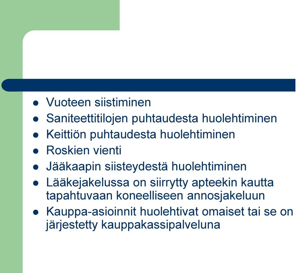 Lääkejakelussa on siirrytty apteekin kautta tapahtuvaan koneelliseen