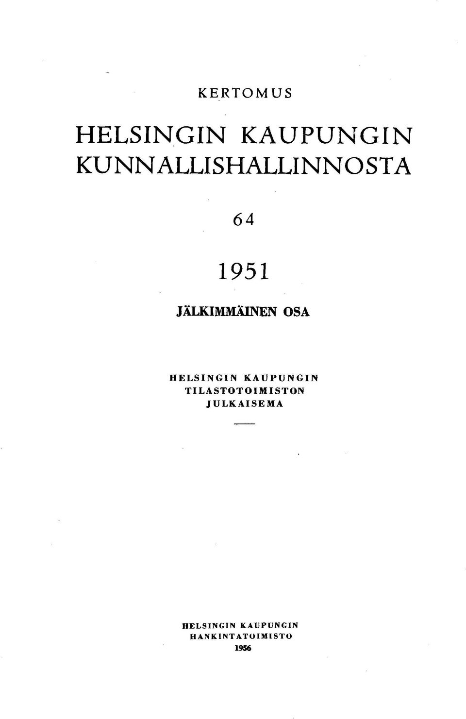 OSA HELSINGIN KAUPUNGIN