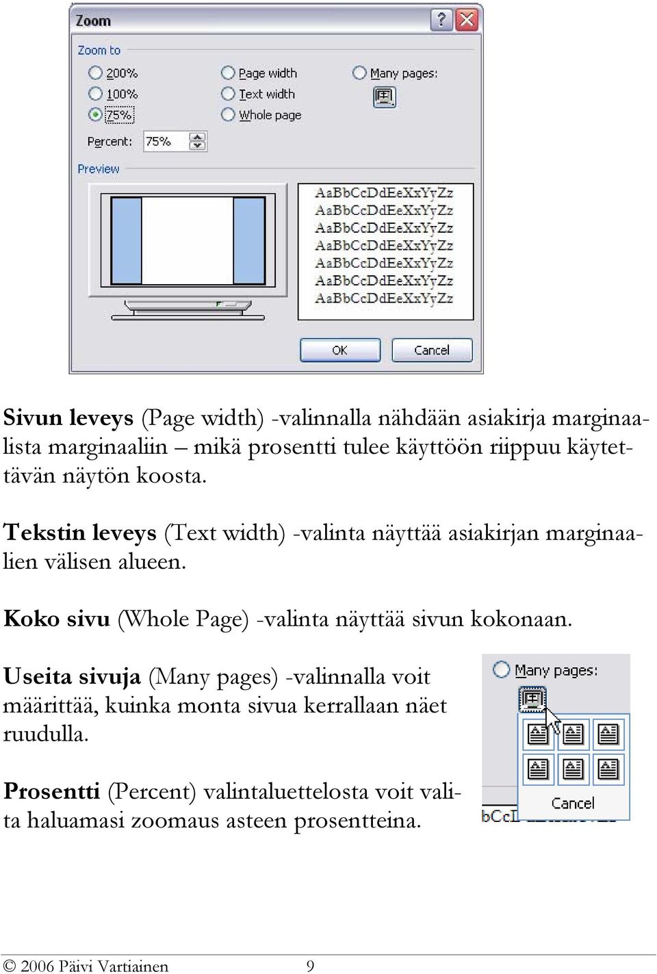 Koko sivu (Whole Page) -valinta näyttää sivun kokonaan.