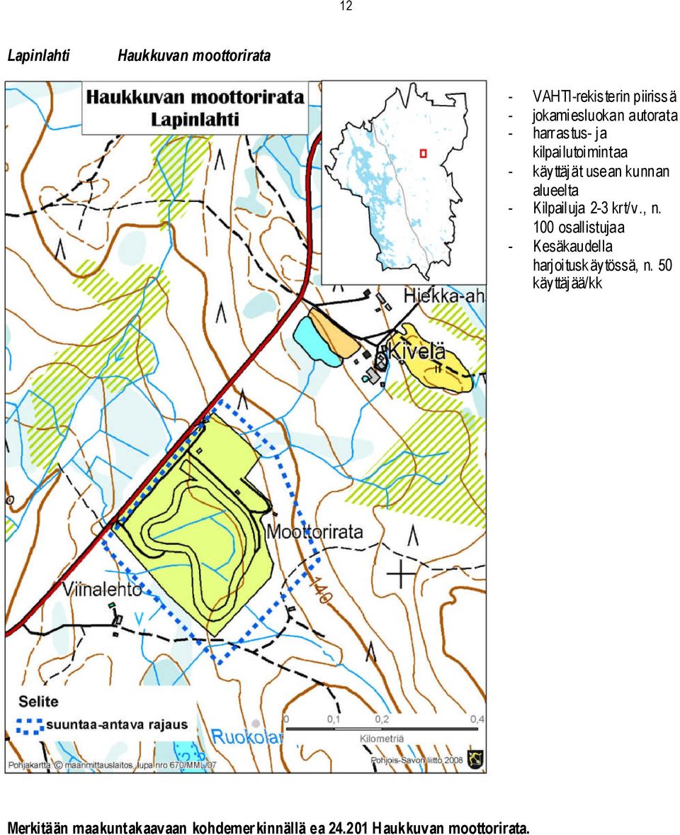 VAHTIrekisterin piirissä jokamiesluokan autorata harrastus ja kilpailutoimintaa