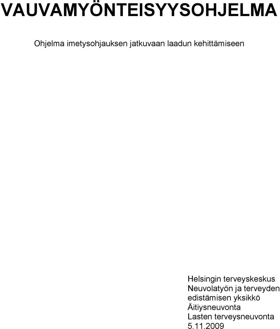 terveyskeskus Neuvolatyön ja terveyden