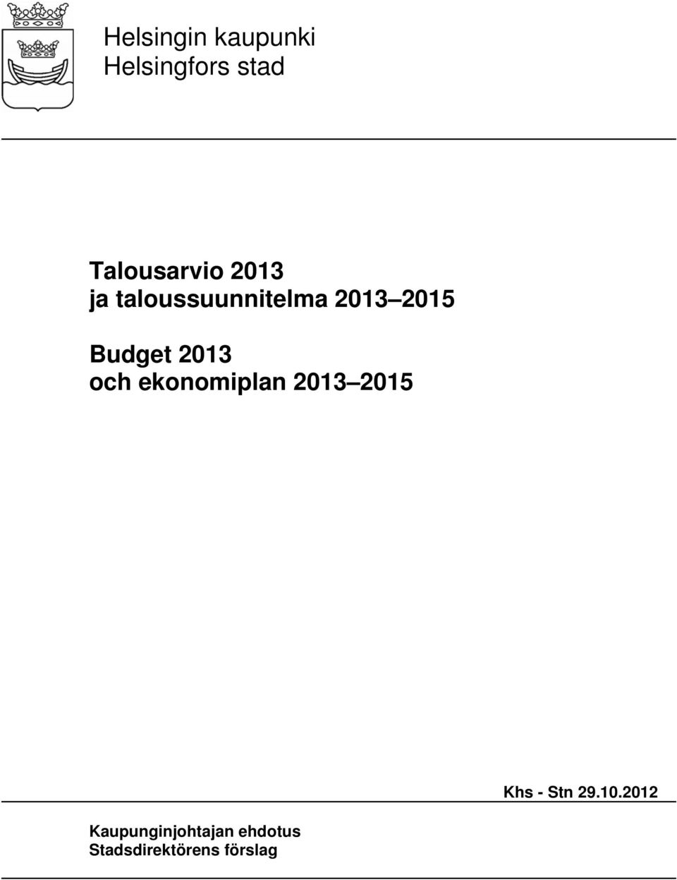 ekonomiplan 2013 2015 Khs - Stn 29.10.