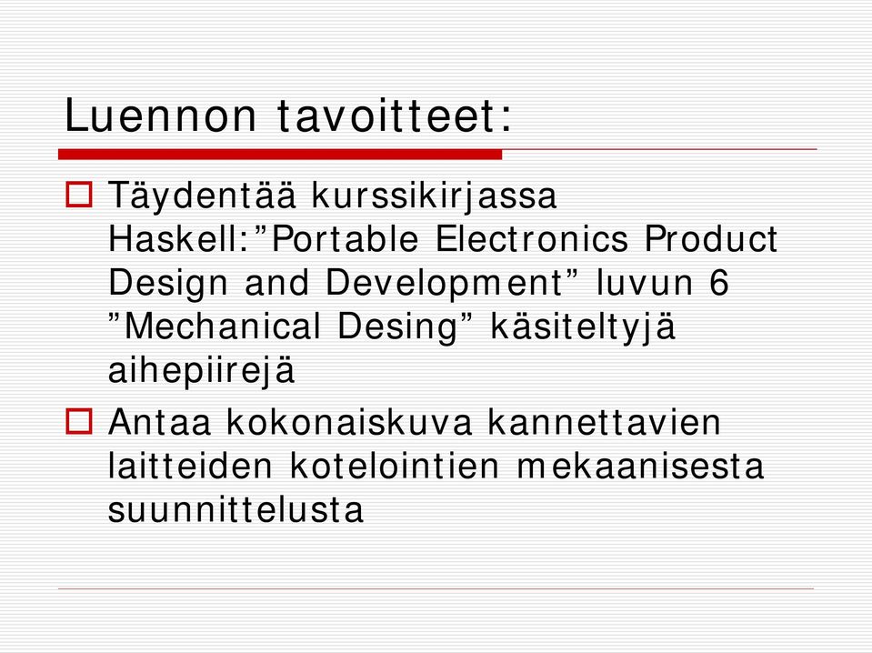 Mechanical Desing käsiteltyjä aihepiirejä Antaa