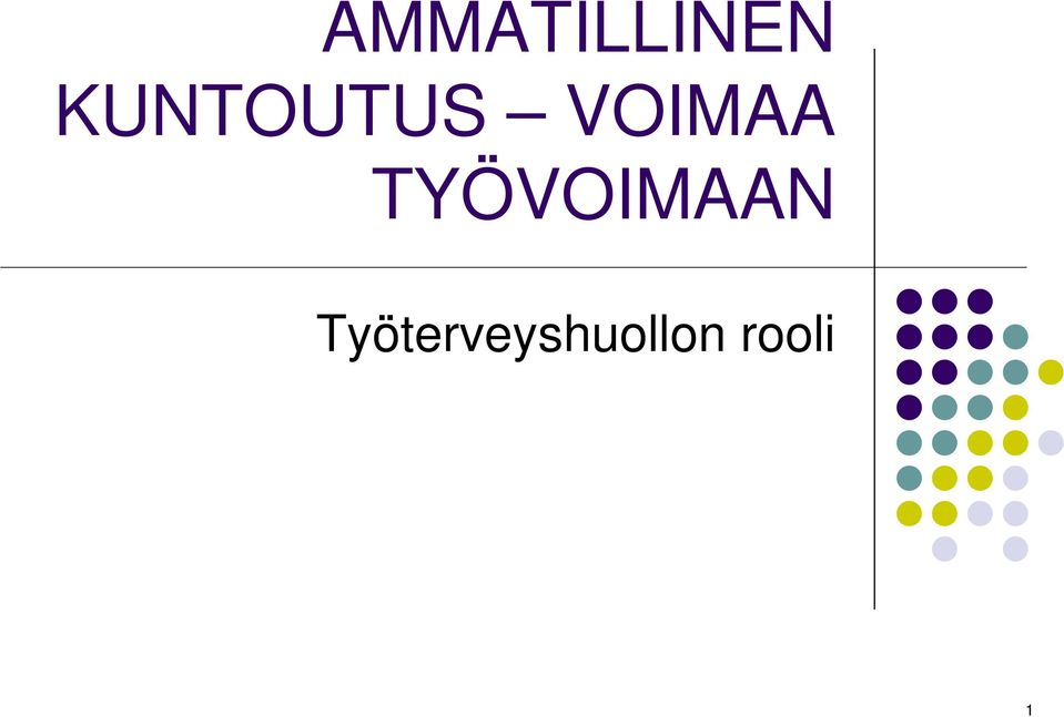 TYÖVOIMAAN