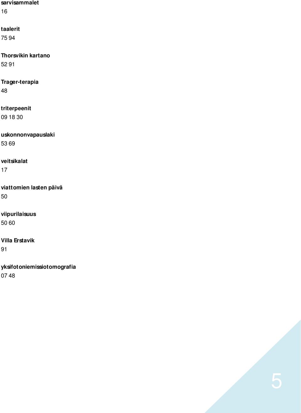 53 69 veitsikalat 17 viattomien lasten päivä 50