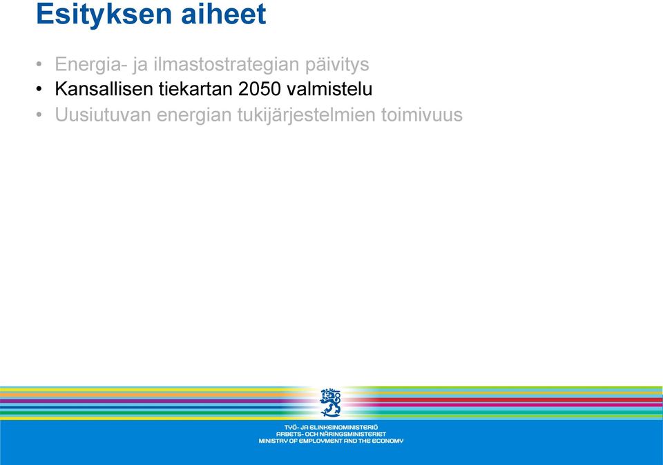 Kansallisen tiekartan 2050