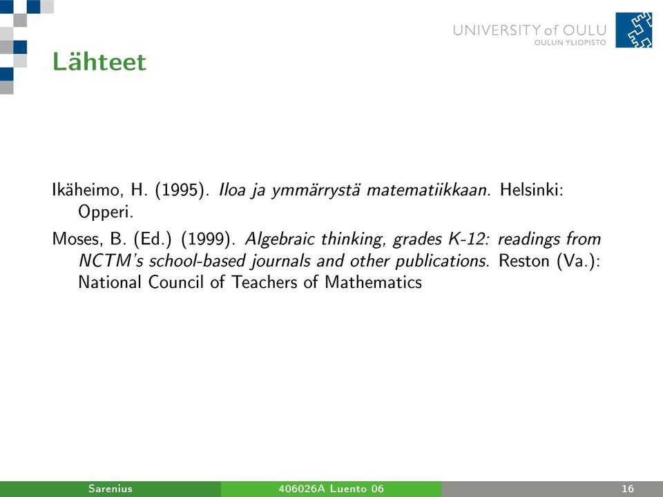 Algebraic thinking, grades K-12: readings from NCTM's school-based