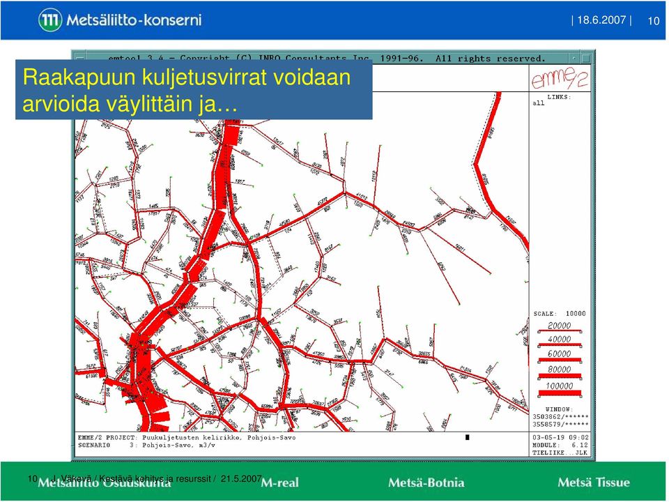 arvioida väylittäin ja 10 J.