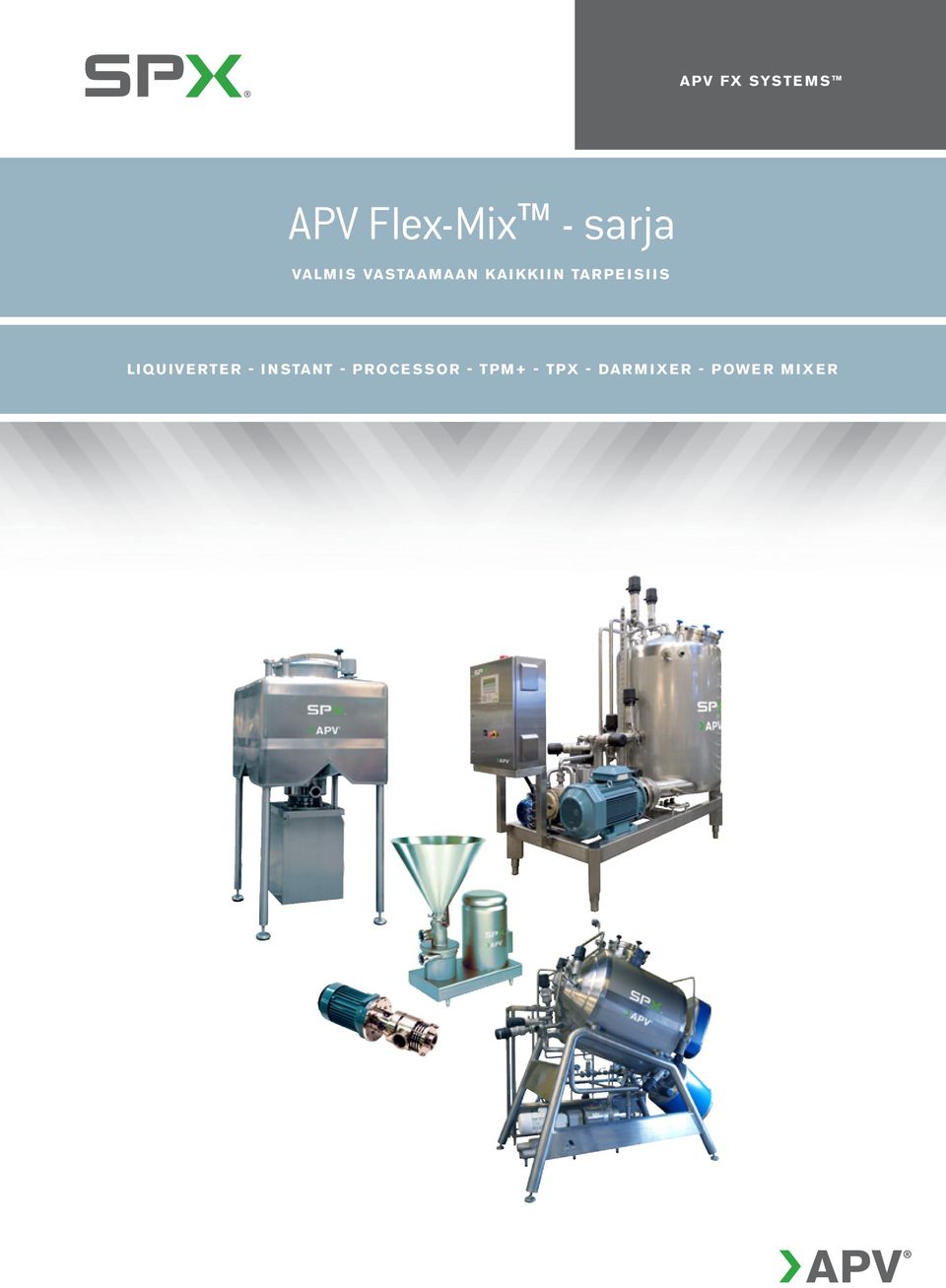 LIQUIVERTER - INSTANT - PROCESSOR -