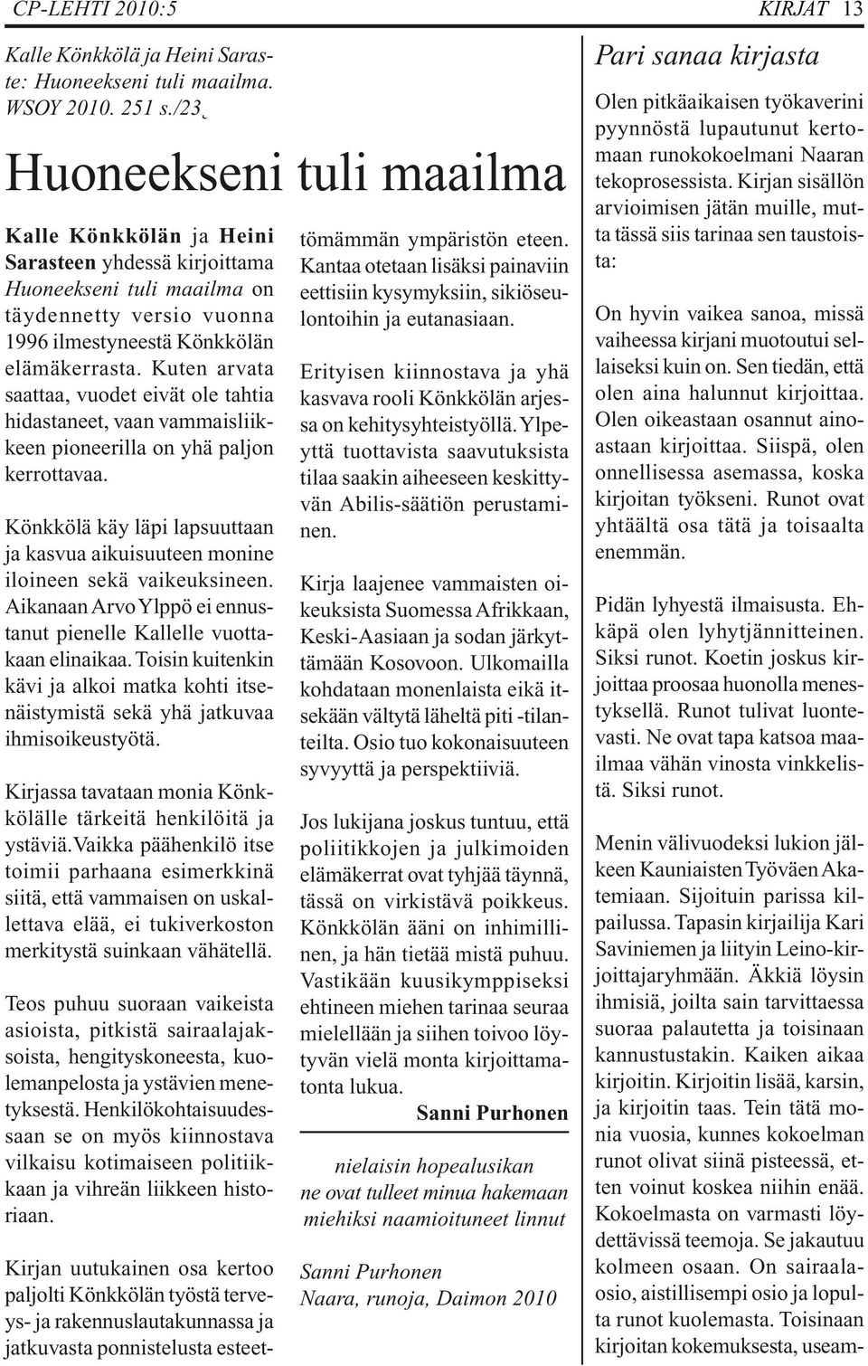 Seitsemäs Slovakian matchmaking oikeudenmukainen 2013dating tatuoinnit Lävistykset
