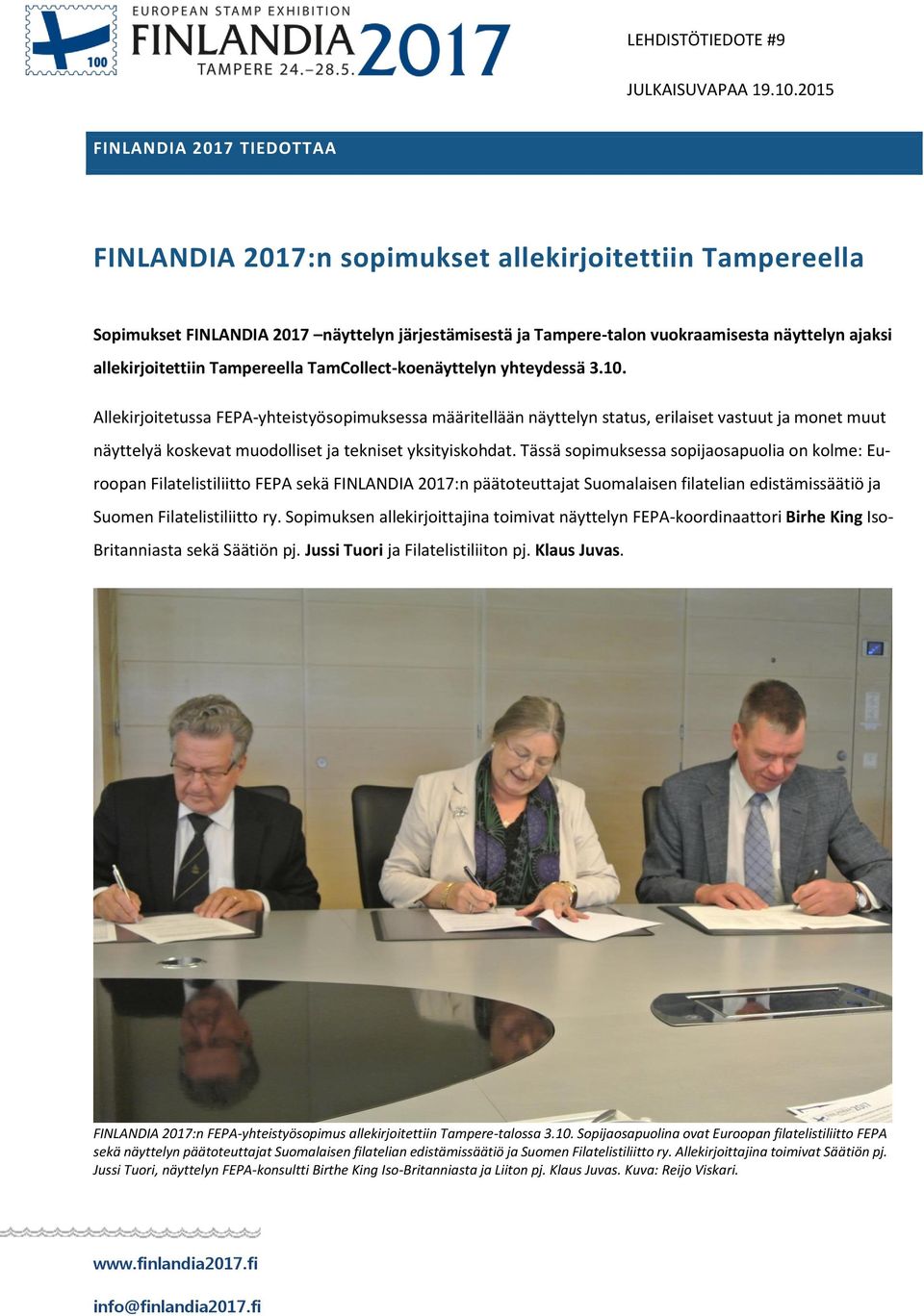 allekirjoitettiin Tampereella TamCollect-koenäyttelyn yhteydessä 3.10.