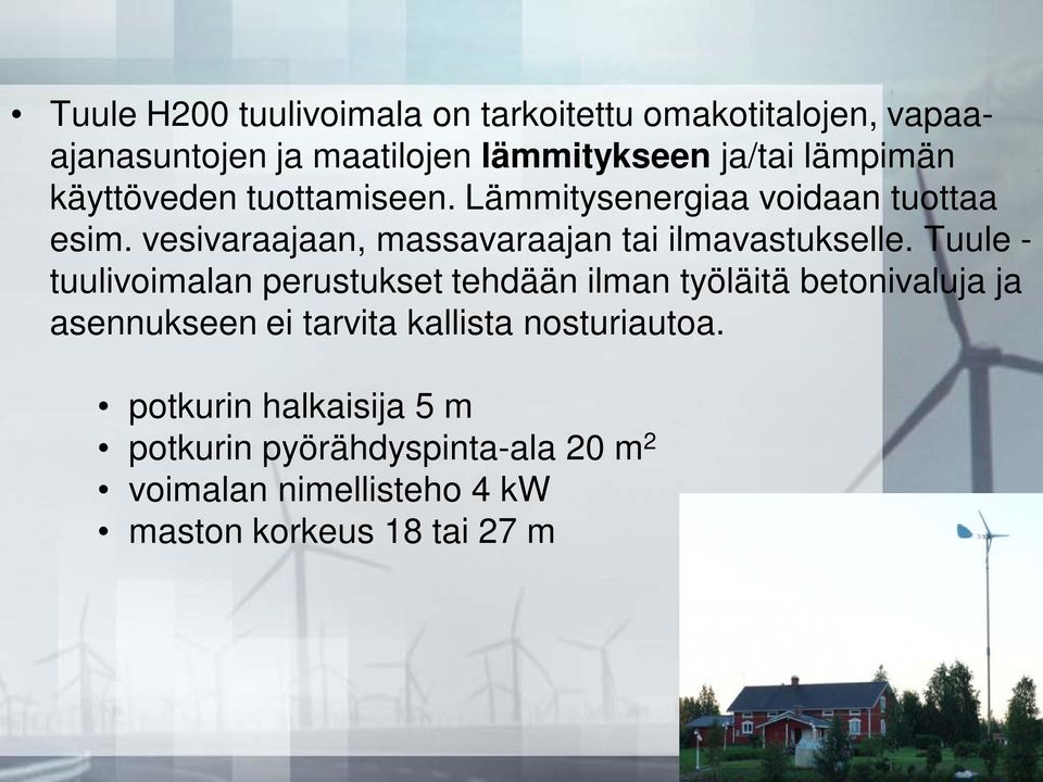 vesivaraajaan, massavaraajan tai ilmavastukselle.