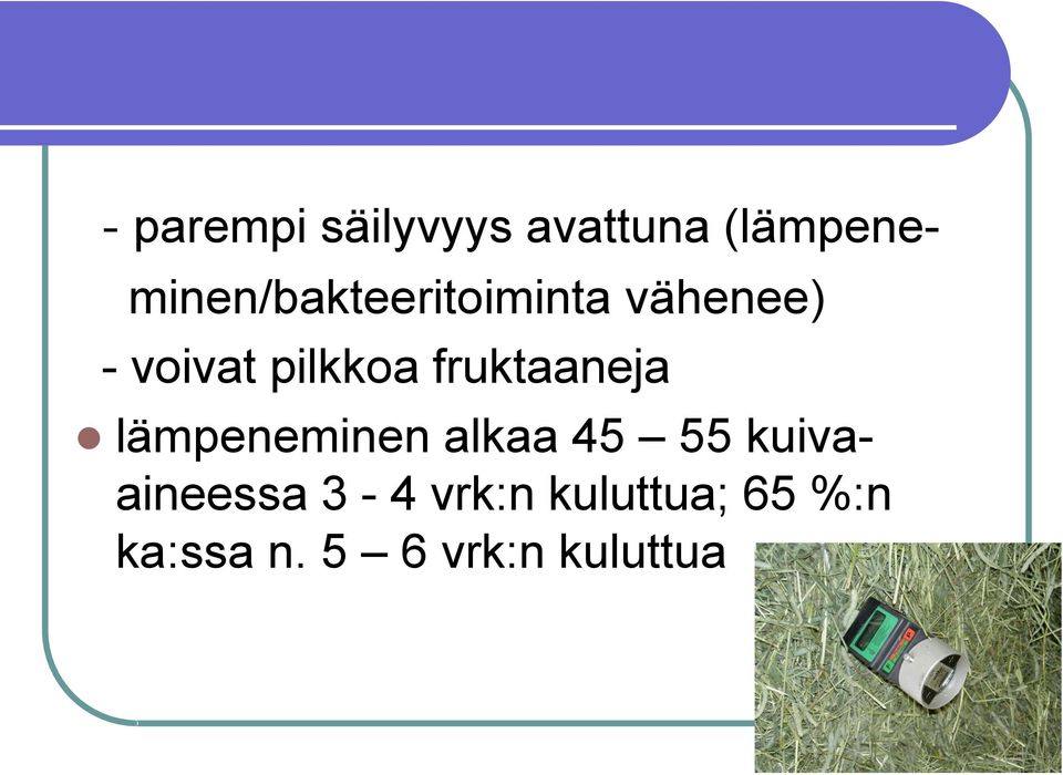 fruktaaneja lämpeneminen alkaa 45 55