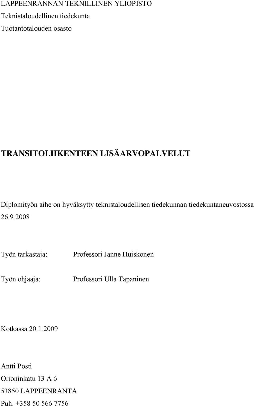 tiedekuntaneuvostossa 26.9.