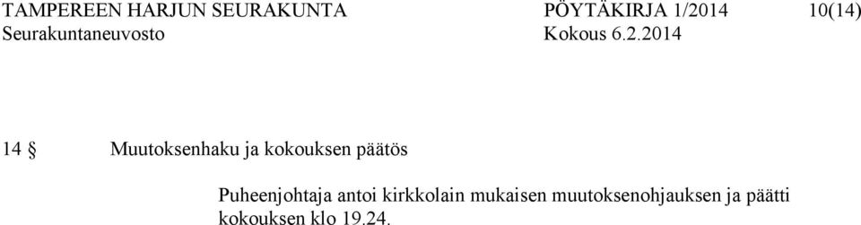 päätös Puheenjohtaja antoi kirkkolain