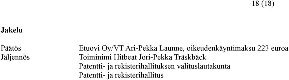 Toiminimi Hitbeat Jori-Pekka Träskbäck Patentti- ja