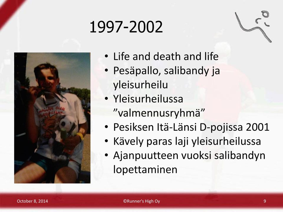 Itä-Länsi D-pojissa 2001 Kävely paras laji yleisurheilussa