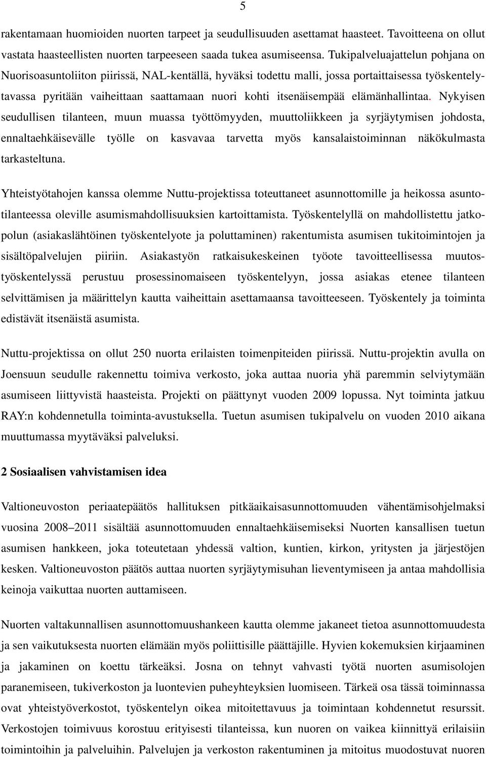 elämänhallintaa.