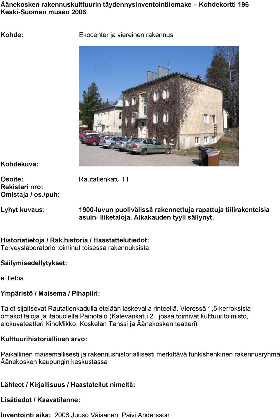 Äänekosken rakennuskulttuurin täydennysinventointilomake Kohdekortti 160  Keski-Suomen museo PDF Ilmainen lataus