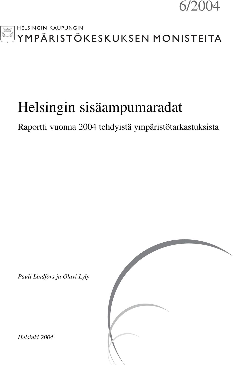 ympäristötarkastuksista Pauli