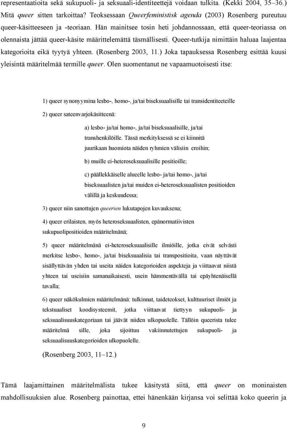 homo suku puoli positio