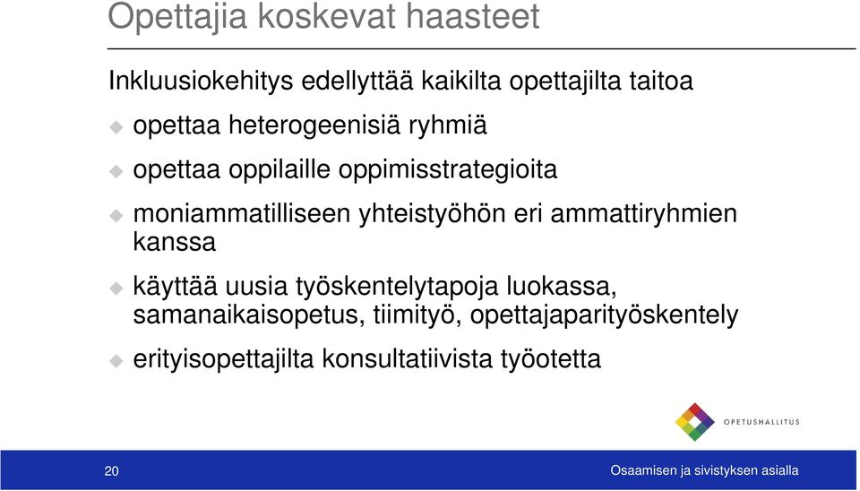 eri ammattiryhmien kanssa käyttää uusia työskentelytapoja luokassa, samanaikaisopetus, tiimityö,