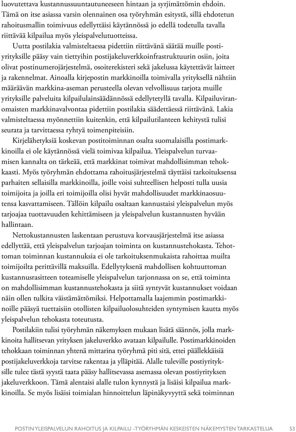 yleispalvelutuotteissa.