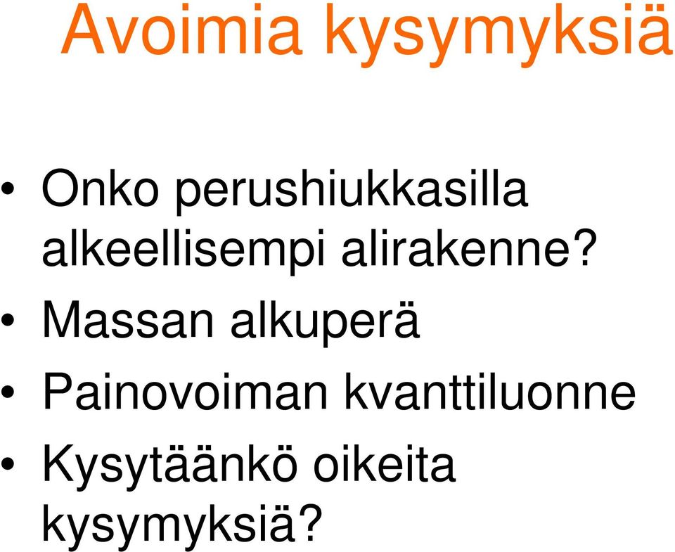 alirakenne?